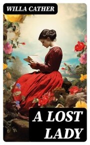A LOST LADY