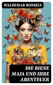 Die Biene Maja und ihre Abenteuer - Cover