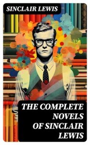 The Complete Novels of Sinclair Lewis - Cover