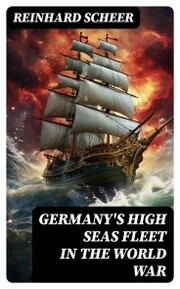 Germany's High Seas Fleet in the World War