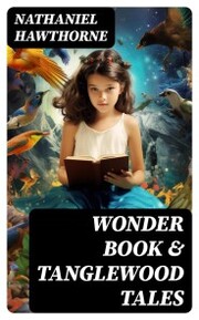 Wonder Book & Tanglewood Tales
