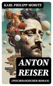 Anton Reiser (Psychologischer Roman) - Cover