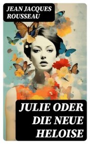 Julie oder Die neue Heloise - Cover
