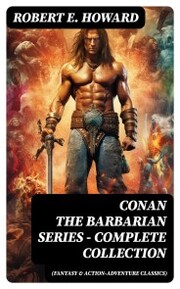 CONAN THE BARBARIAN SERIES - Complete Collection (Fantasy & Action-Adventure Classics)