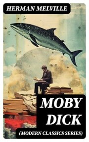 MOBY DICK (Modern Classics Series)