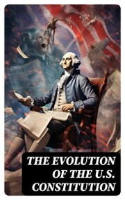 The Evolution of the U.S. Constitution - Cover