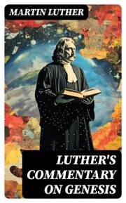 Luther's Commentary on Genesis - Cover