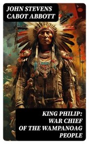 King Philip: War Chief of the Wampanoag People - Cover