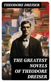 The Greatest Novels of Theodore Dreiser - Cover