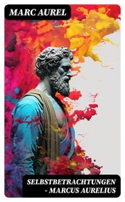 Selbstbetrachtungen - Marcus Aurelius - Cover