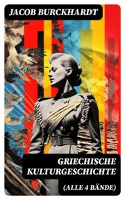 Griechische Kulturgeschichte (Alle 4 Bände) - Cover
