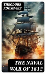 The Naval War of 1812 - Cover