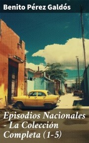 Episodios Nacionales - La Colección Completa (1-5) - Cover