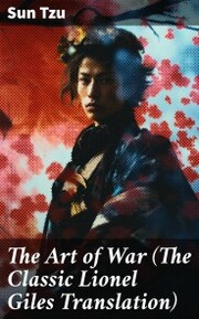 The Art of War (The Classic Lionel Giles Translation) - Cover