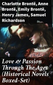 Love & Passion Through The Ages (Historical Novels Boxed-Set) - Cover