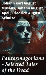 Fantasmagoriana - Selected Tales of the Dead - Cover