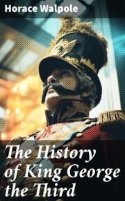 The History of King George the Third - Cover