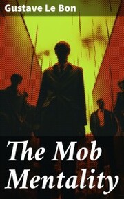 The Mob Mentality