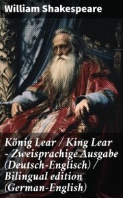 König Lear / King Lear - Zweisprachige Ausgabe (Deutsch-Englisch) / Bilingual edition (German-English) - Cover