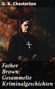 Father Brown: Gesammelte Kriminalgeschichten - Cover