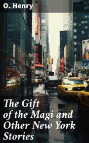 The Gift of the Magi and Other New York Stories - Cover