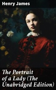 The Portrait of a Lady (The Unabridged Edition) - Cover
