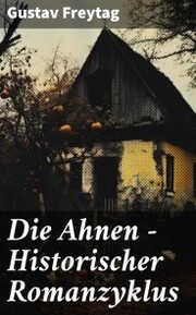 Die Ahnen - Historischer Romanzyklus - Cover