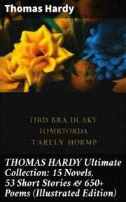 THOMAS HARDY Ultimate Collection: 15 Novels, 53 Short Stories & 650+ Poems (Illustrated Edition) - Cover