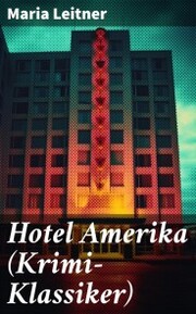 Hotel Amerika (Krimi-Klassiker) - Cover