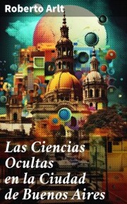Las Ciencias Ocultas en la Ciudad de Buenos Aires - Cover