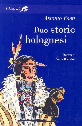 Due storie bolognesi