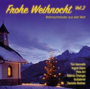 Frohe Weihnocht Vol. 2 - Weihnachtslieder Aus Aller Welt