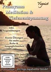 Pranayama, Meditation & Tiefenentspannung