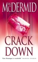 Crack Down (PI Kate Brannigan, Book 3)