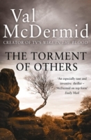 Torment of Others (Tony Hill and Carol Jordan, Book 4)