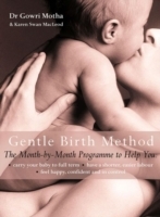 Gentle Birth Method: The Month-by-Month Jeyarani Way Programme
