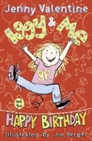 Iggy and Me and The Happy Birthday (Iggy and Me, Book 2)