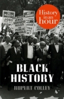 Black History: History in an Hour