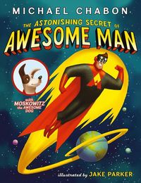 The Astonishing Secret of Awesome Man - Cover