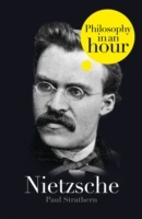 Nietzsche: Philosophy in an Hour