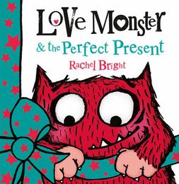 Love Monster & the Perfect Present