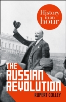 Russian Revolution: History in an Hour