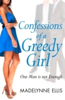 Confessions of a Greedy Girl (A Secret Diary Series)