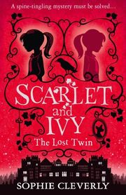 Scarlet and Ivy - The Lost Twin