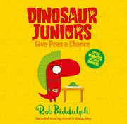 Dinosaur Juniors - Give Peas a Chance