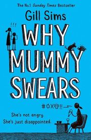 Why Mummy Swears - Cover