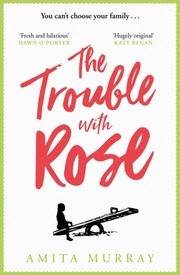 The Trouble with Rose - Cover