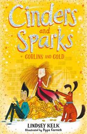 Cinders and Sparks - Goblins and Gold