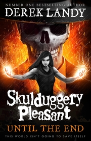 Skulduggery Pleasant - Until the End - Cover