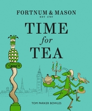 Fortnum & Mason: Time for Tea - Cover